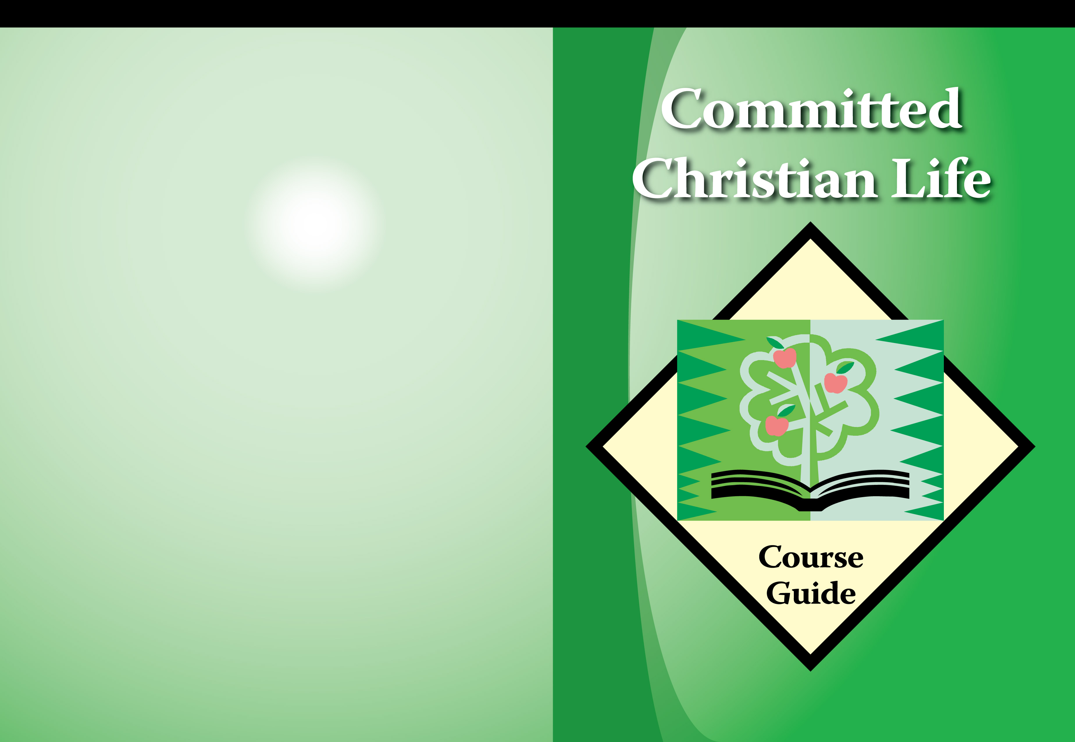 Committed Christian Life